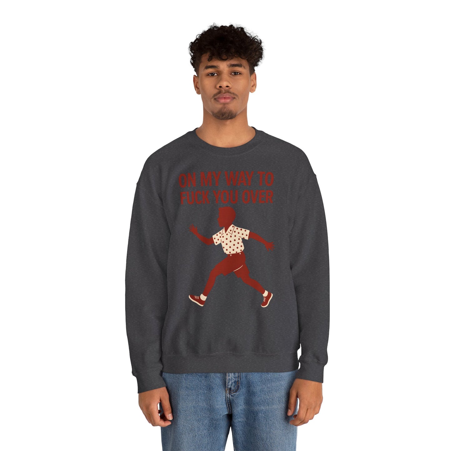 Sweatshirt – I Come to F*** You Over Sweatshirt – Provokantes Statement mit Humor | True Insights Design mit Humor
