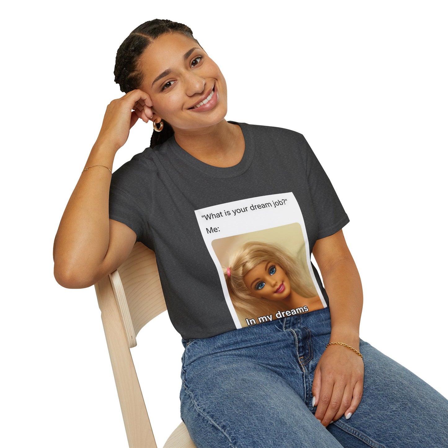 Dream Job Shirt