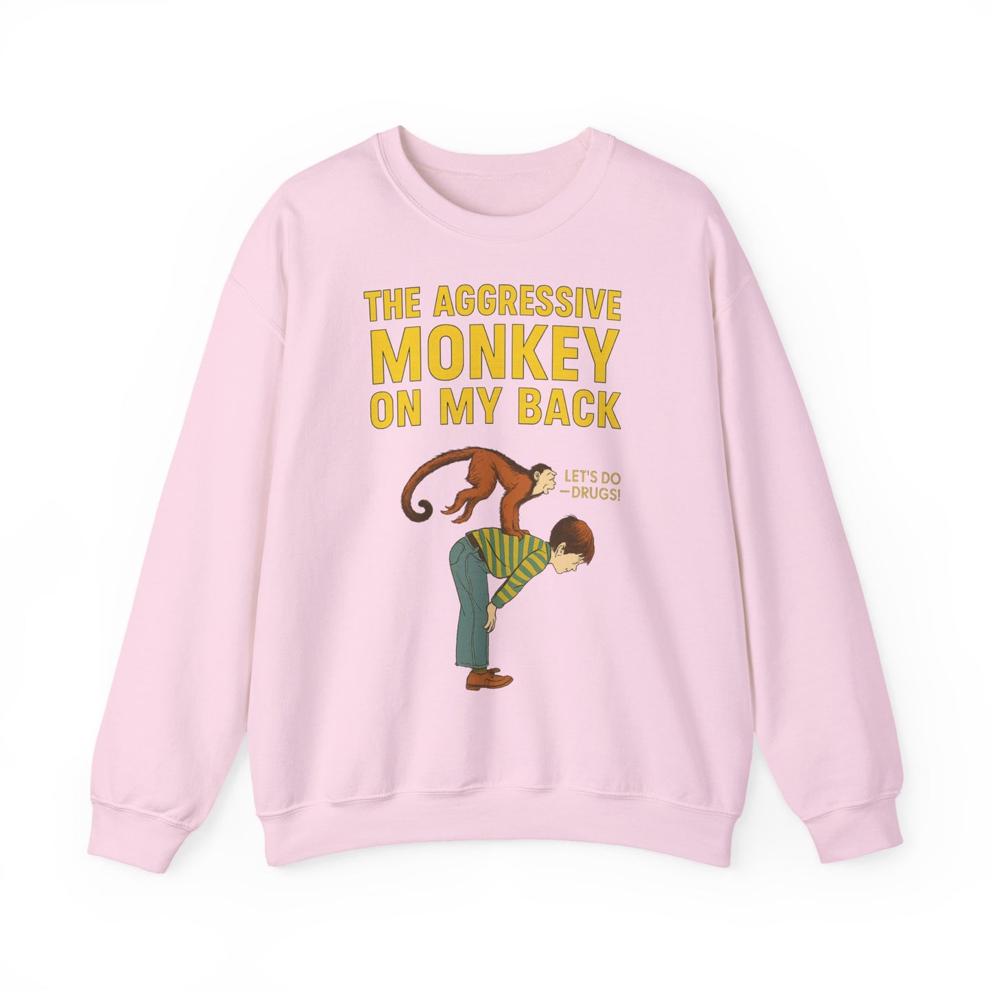 🐒 The Aggressive Monkey on My Back –atire Sweatshirt im Retro-Stil – Freches Satire-Design für mutige Statements | True Insights