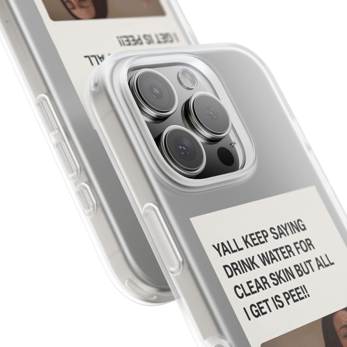Drink Water, Pee – Handyhülle mit Flüssigkeit und Philosophie-Phone Case-True Insights