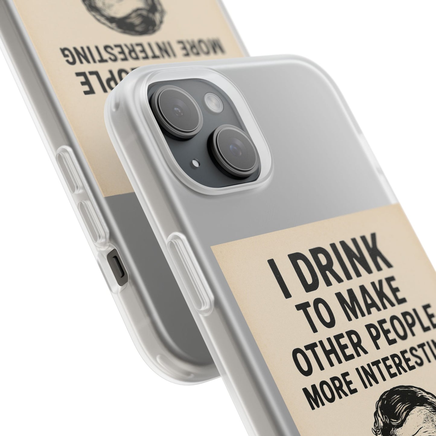 Hemingway – „I Drink To Make Other People More Interesting“-Phone Case-True Insights