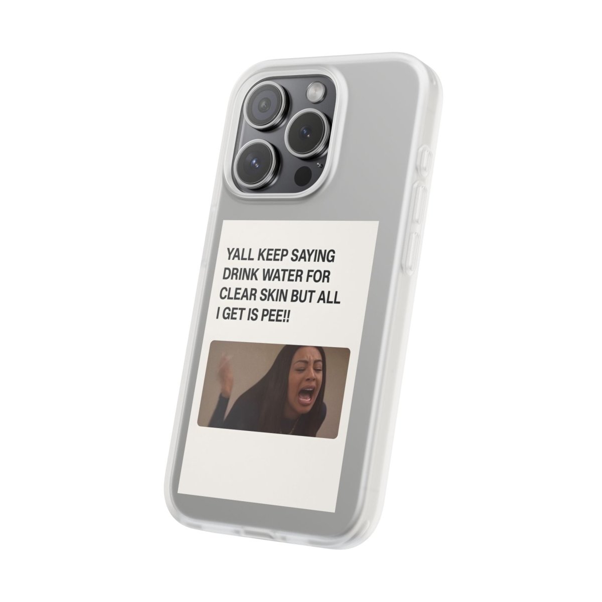 Drink Water, Pee – Handyhülle mit Flüssigkeit und Philosophie-Phone Case-True Insights