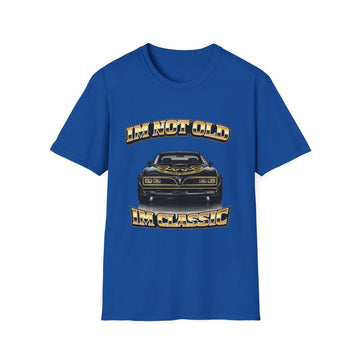 I'm Not Old I'm Classic | Smokey and the Bandit T-Shirt | Pontiac Trans Am Retro Shirt