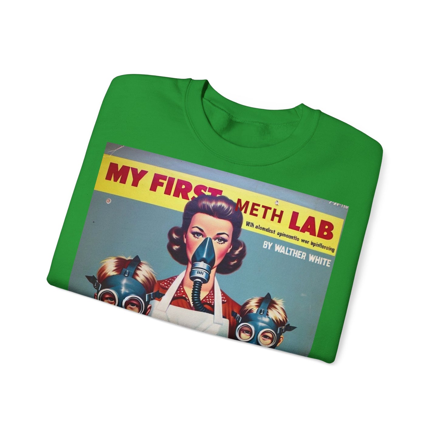 Sweatshirt – My First Meth Lab Sweatshirt | Lustiger Retro Pullover mit Satire-Print | Geschenk für Breaking Bad Fans & Dark Humor Lover | True Insights Design mit Humor