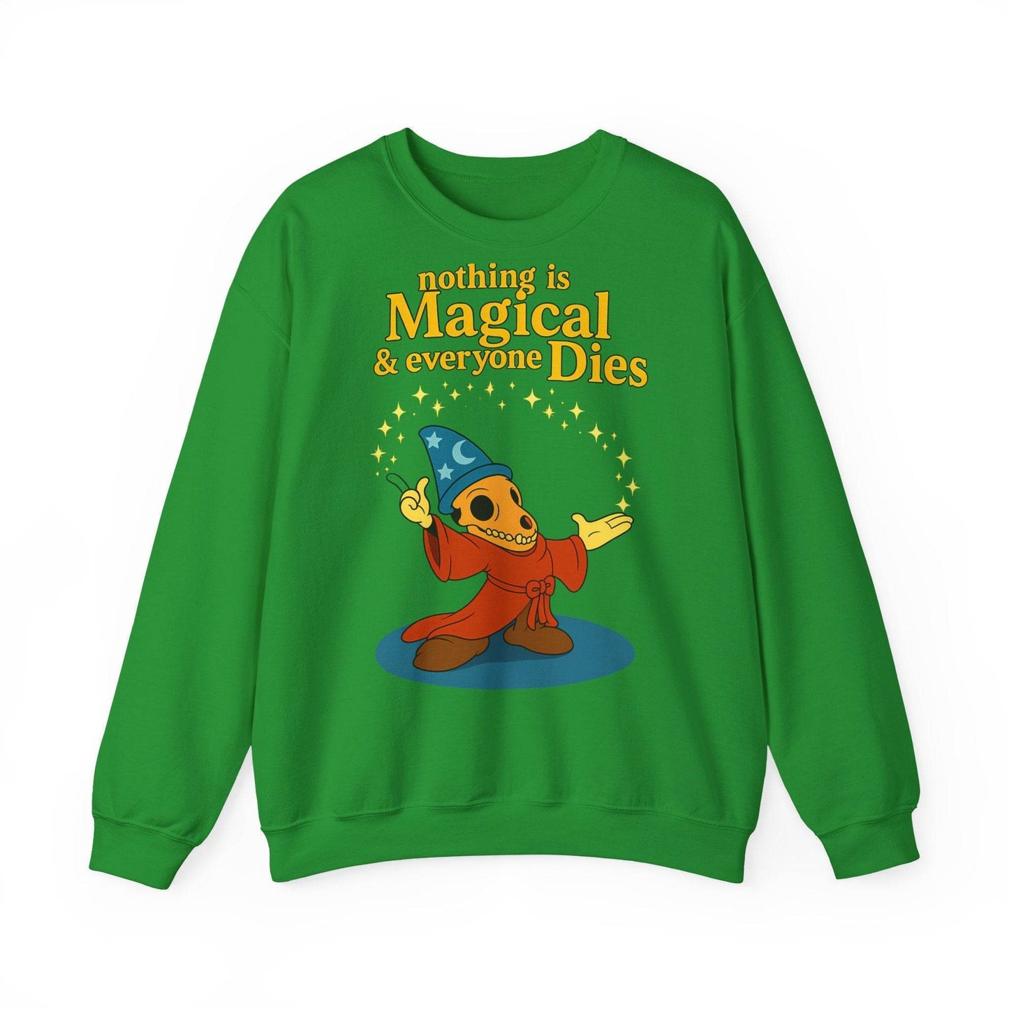 Sweatshirt – "Nothing is Magical – & everyone Dies | Satirisches Skelett-Motiv für Schwarzseher mit Humor" | True Insights Design mit Humor