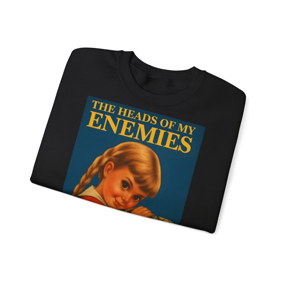 Sweatshirt – Sweatshirt „The Heads of My Enemies“ – Subversive Kunst zum Anziehen | True Insights Design mit Humor