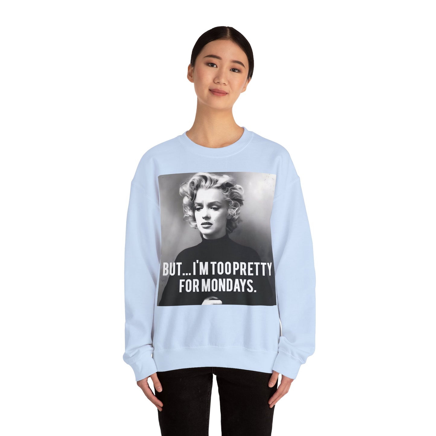 Sweatshirt – Sweatshirt – Too Pretty for Mondays – Retro Statement Pullover | True Insights Design mit Humor