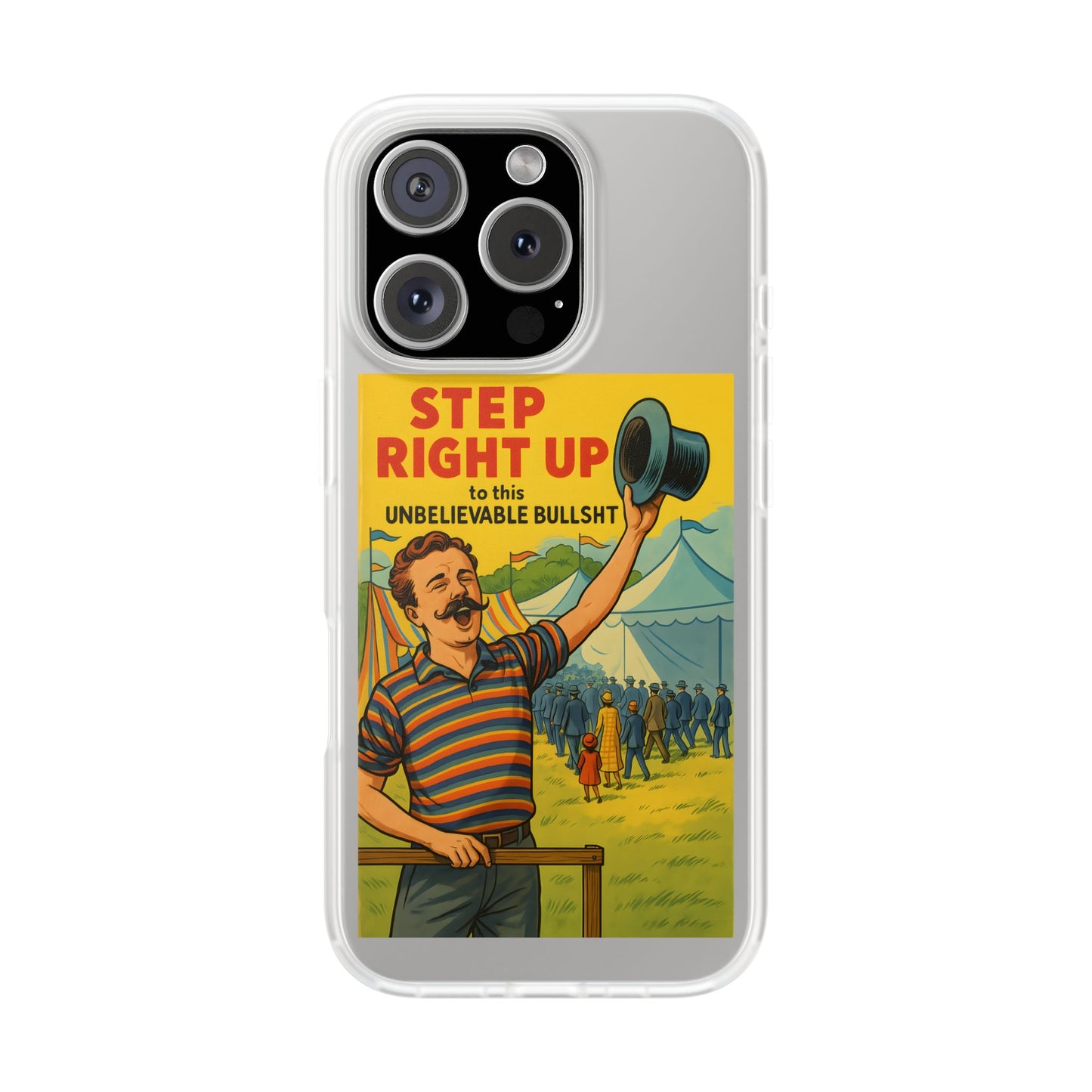 Step Right Up – Satirische Vintage-Handyhülle mit Jahrmarkt-Motiv & ironischem Statement-Phone Case-True Insights