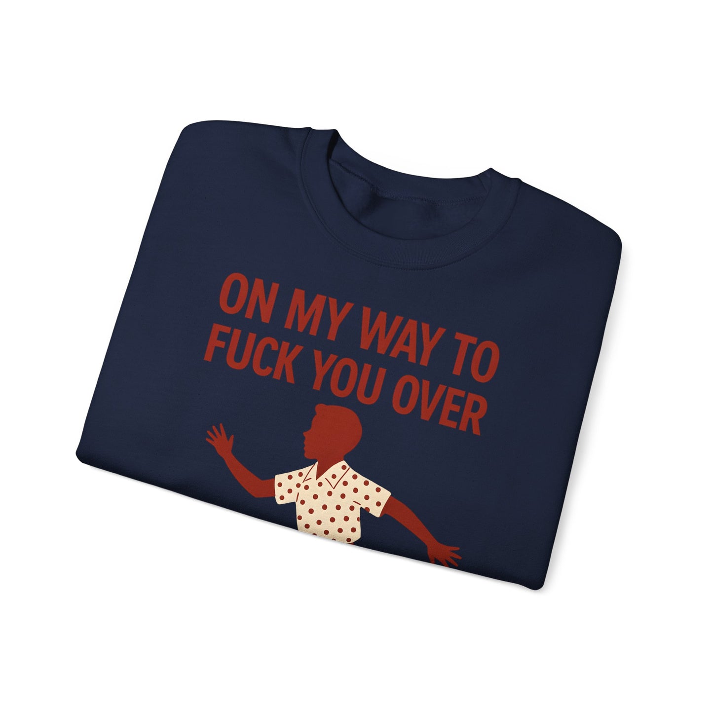 Sweatshirt – I Come to F*** You Over Sweatshirt – Provokantes Statement mit Humor | True Insights Design mit Humor