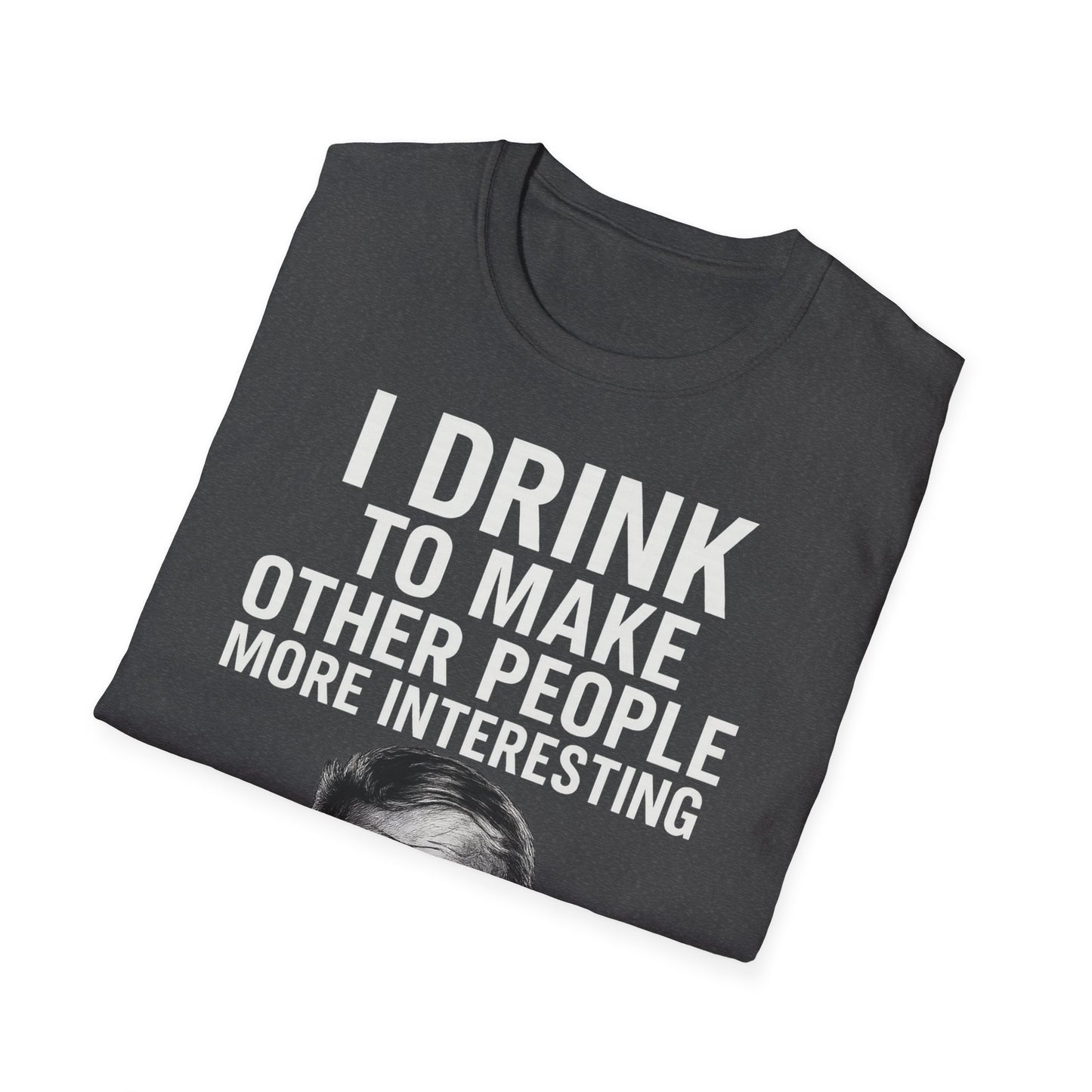 „I drink to make other people more interesting.“ no Background – Ernest Hemingway