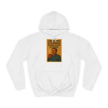 I Drink Coffee Because Cocaine Is Illegal Hoodie – Retro-Motiv für Kaffee-Liebhaber