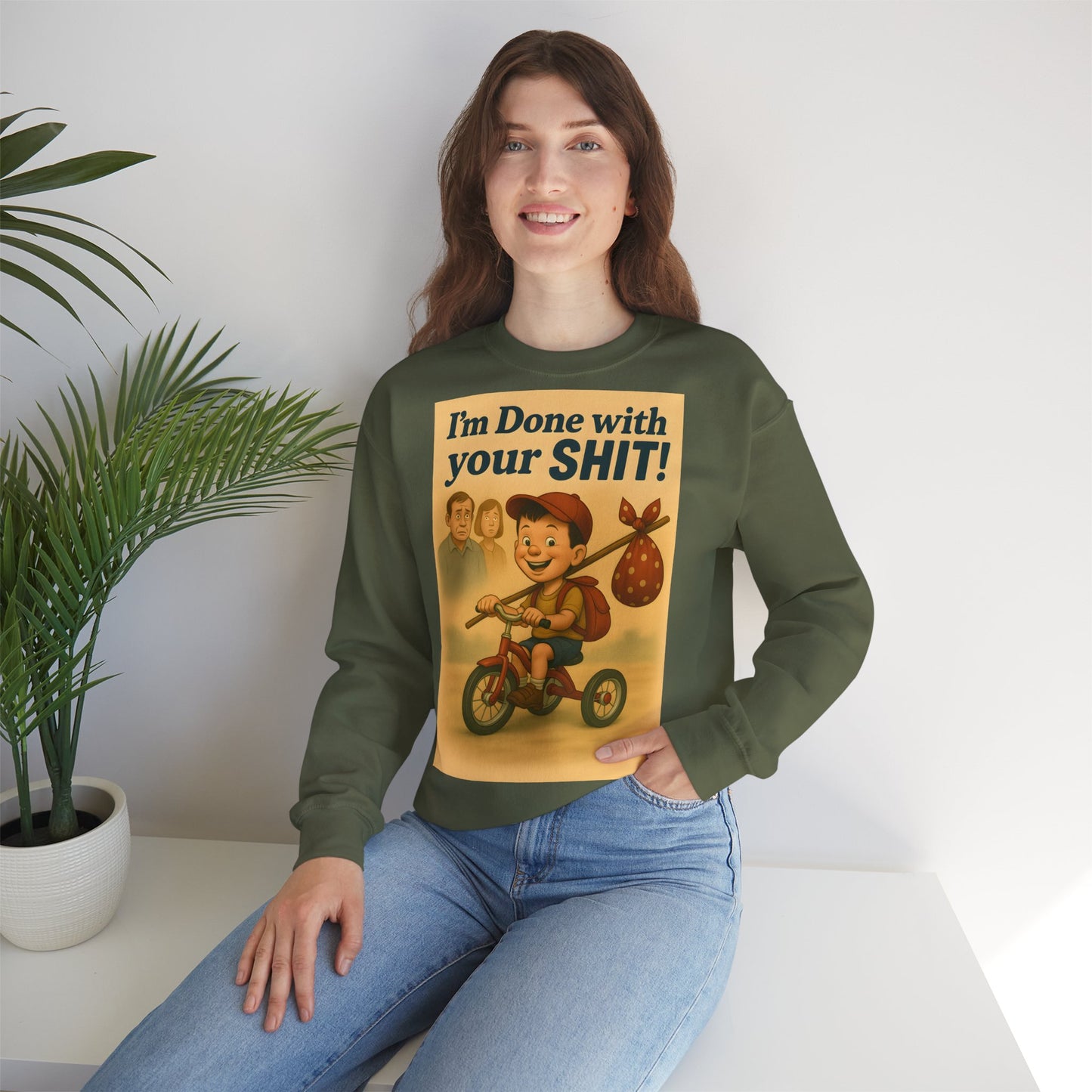 Sweatshirt – Freches Statement Sweatshirt – „I am Done with your Shit!“ | True Insights Design mit Humor