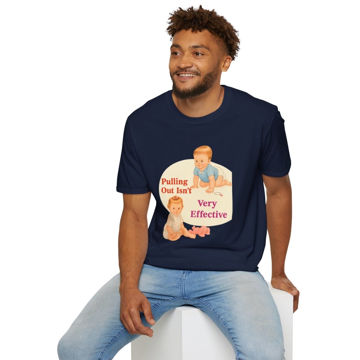 Pulling Out Isn’t Very Effective – Satirisches Motiv für Erwachsene – Freches Satire-Design für mutige Statements | True Insights