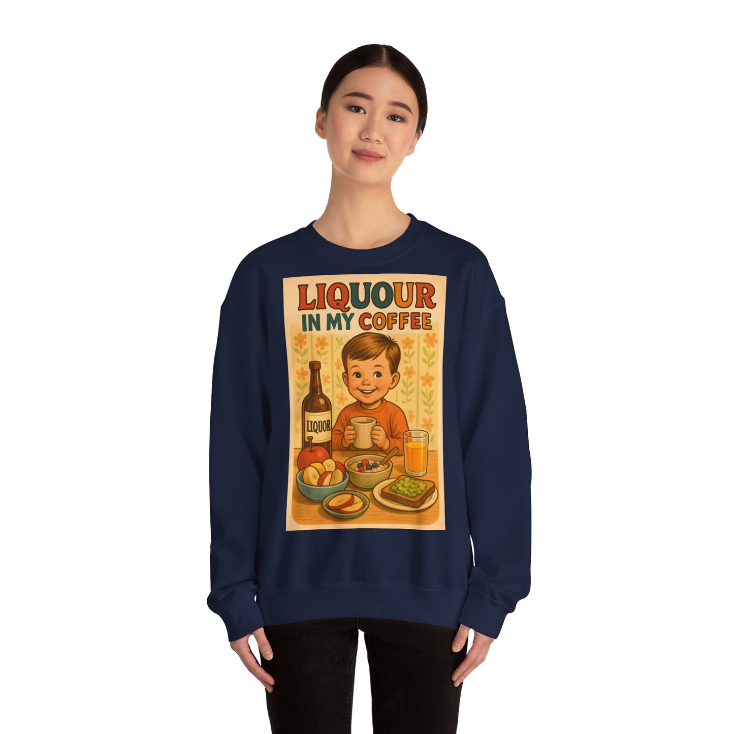 Sweatshirt – Liquor In My Coffee Sweatshirt | Retro Frühstücks-Pullover mit Satire-Motiv | Geschenk für Kaffee-Fans mit Humor | True Insights Design mit Humor