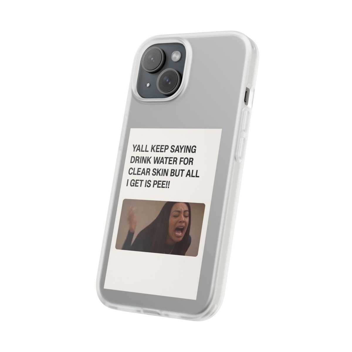 Drink Water, Pee – Handyhülle mit Flüssigkeit und Philosophie-Phone Case-True Insights