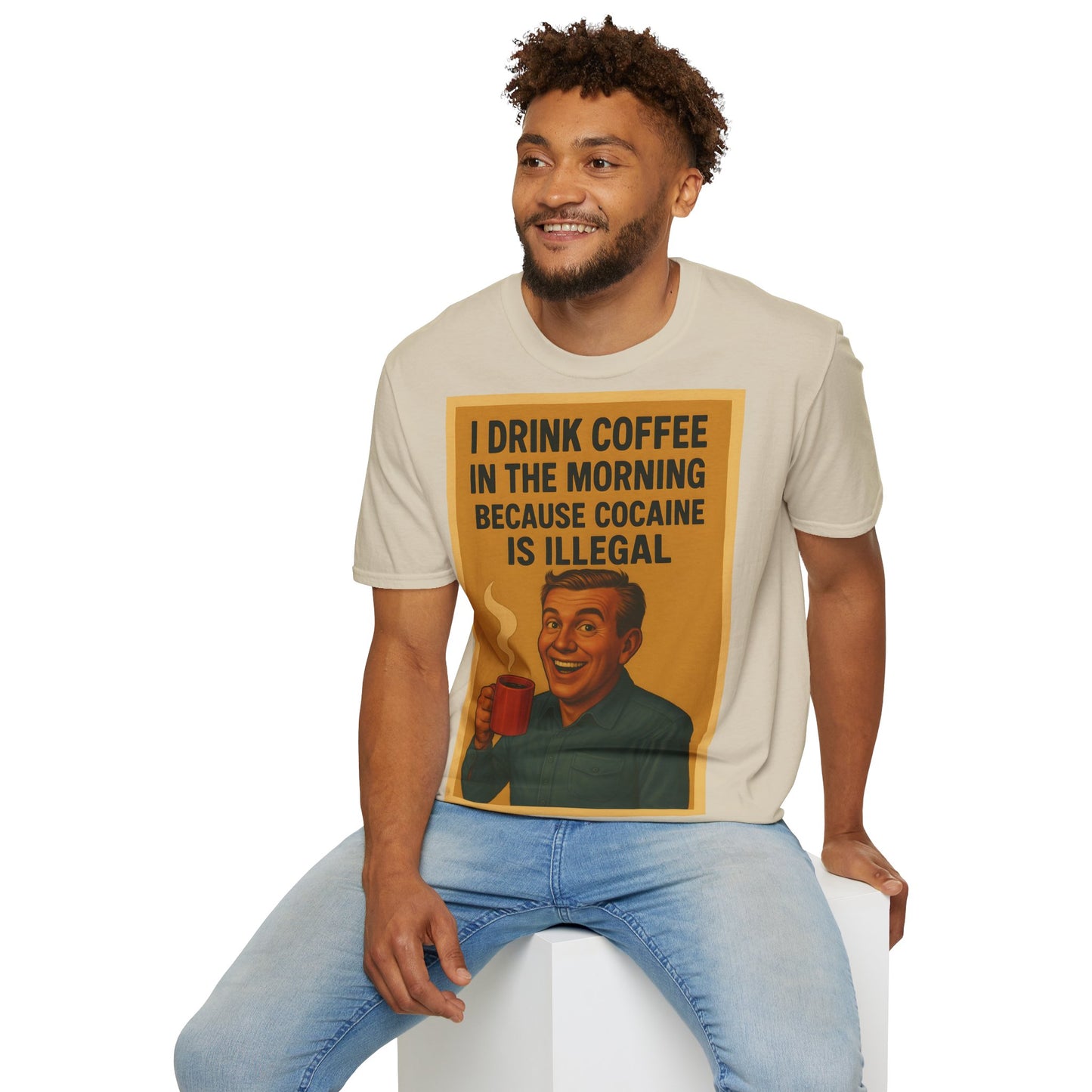 “I drink coffee in the morning because c****** is illegal.” - The retro morning drama on your shirt! – Freches Satire-Design für mutige Statements | True Insights