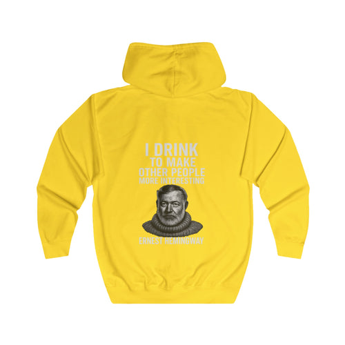 Ernest Hemingway Zip Hoodie – "I Drink To Make Other People More Interesting" | Lustiges Literatur-Zitat für Autoren & Whiskey-Fans