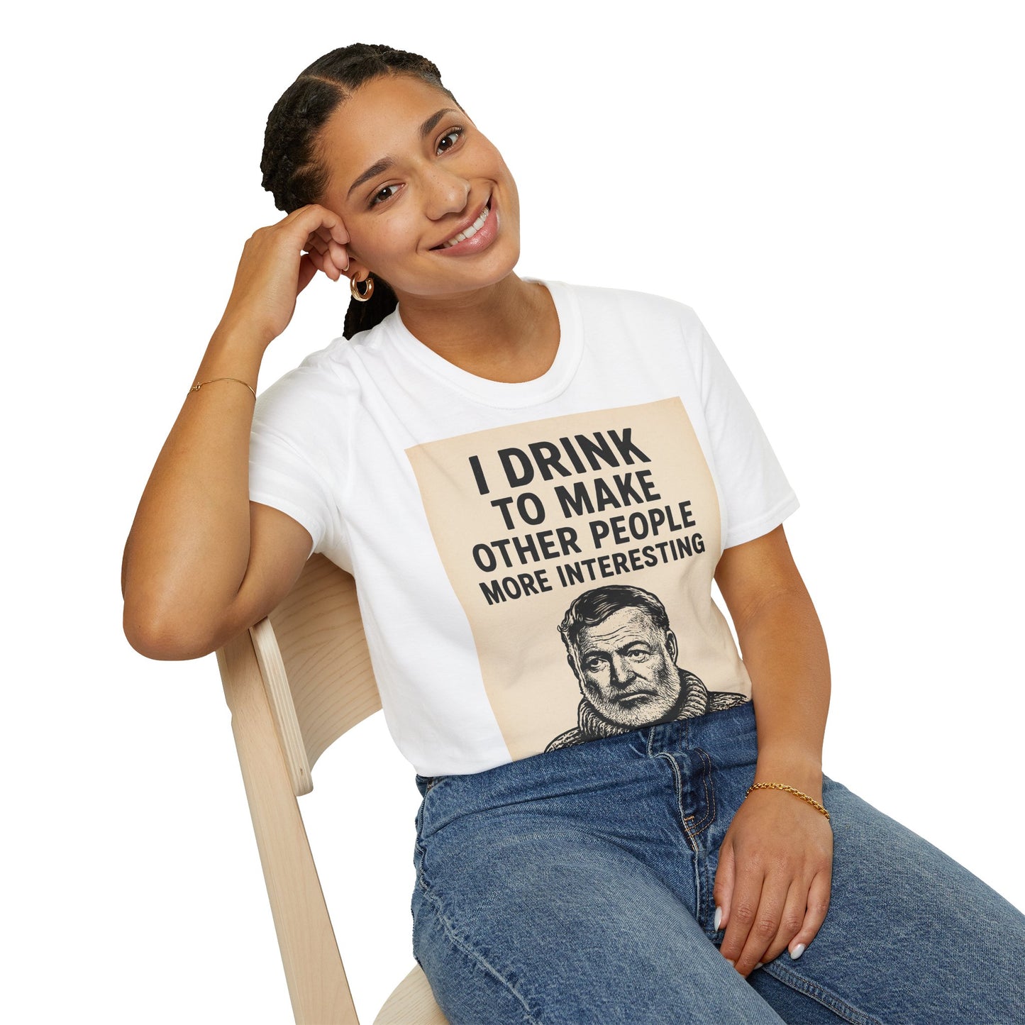 „I drink to make other people more interesting.“ – Ernest Hemingway