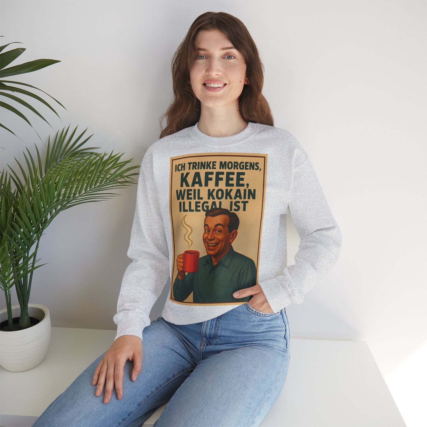Sweatshirt – „I Drink Coffee Because Cocaine is Illegal“ – Lustiges Kaffee-Sweatshirt | True Insights Design mit Humor