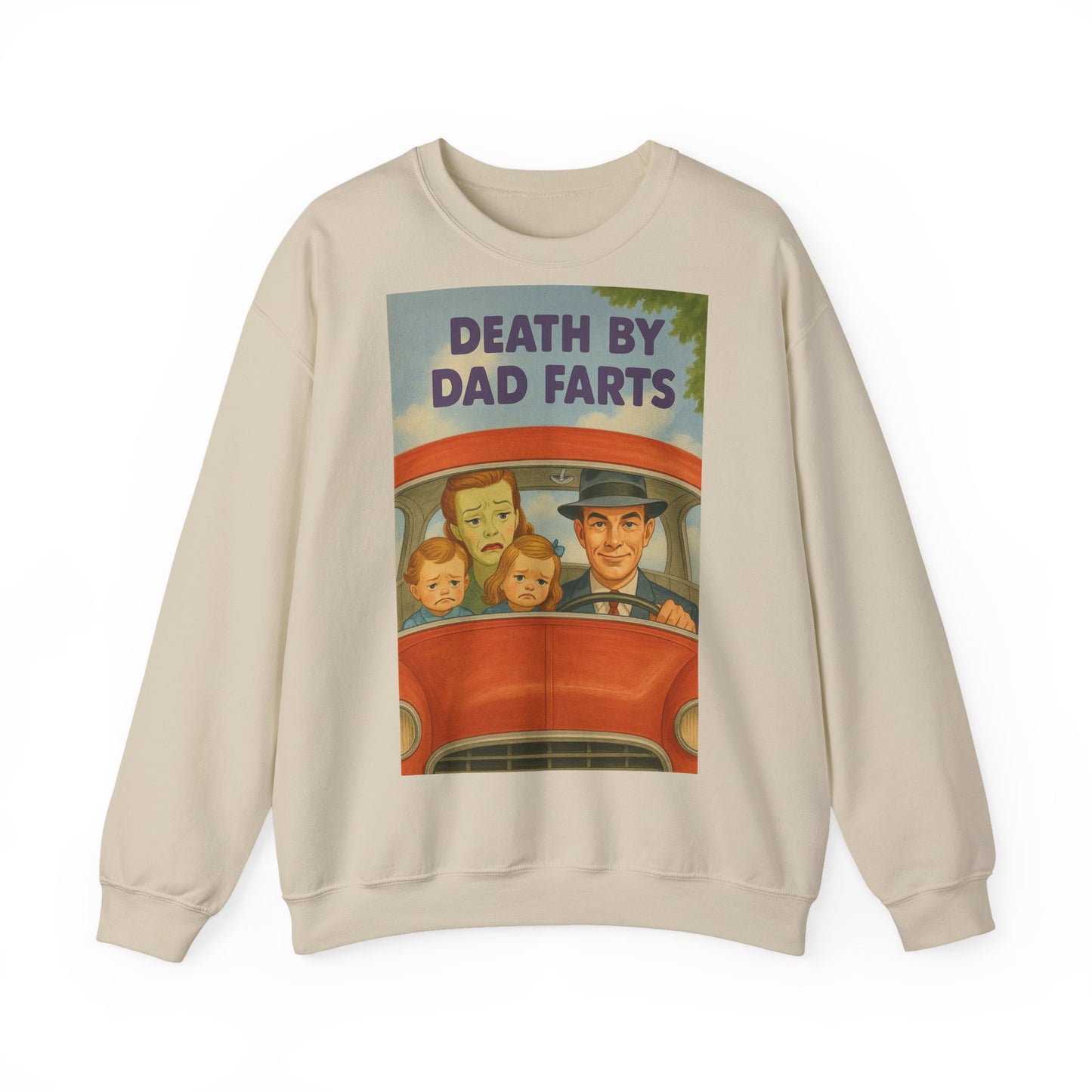 Sweatshirt – Dead by Dad Farts Sweatshirt – Lustiges Geschenk für Familien mit Humor | True Insights Design mit Humor