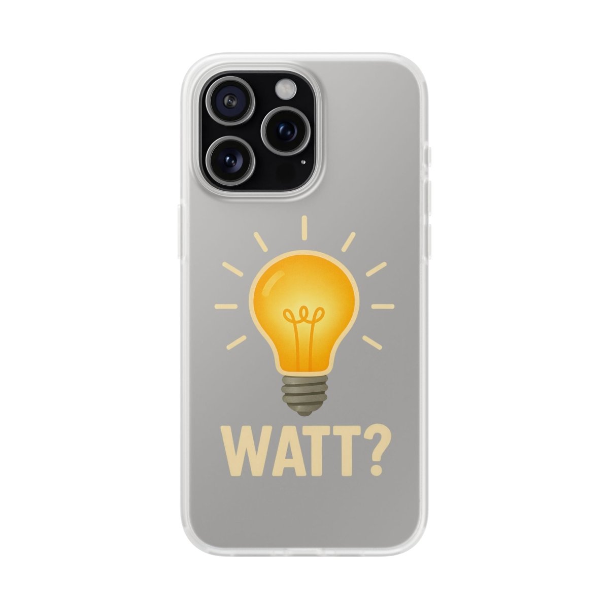 WATT? Handyhülle mit Glühbirnen-Motiv | Lustiger Schutz für Technik-Nerds & Elektrotypen-Phone Case-True Insights