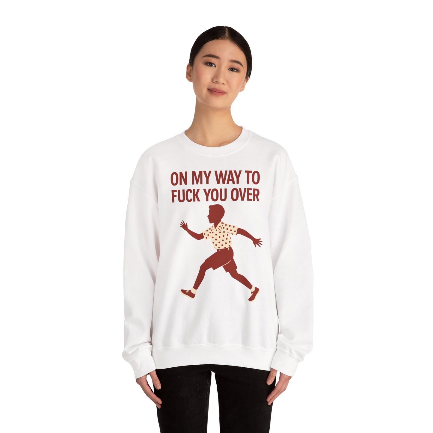 Sweatshirt – I Come to F*** You Over Sweatshirt – Provokantes Statement mit Humor | True Insights Design mit Humor