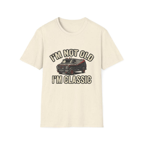 True Insights T-Shirt I'm Not Old I'm Classic Retro Van 80er Motiv in Natural