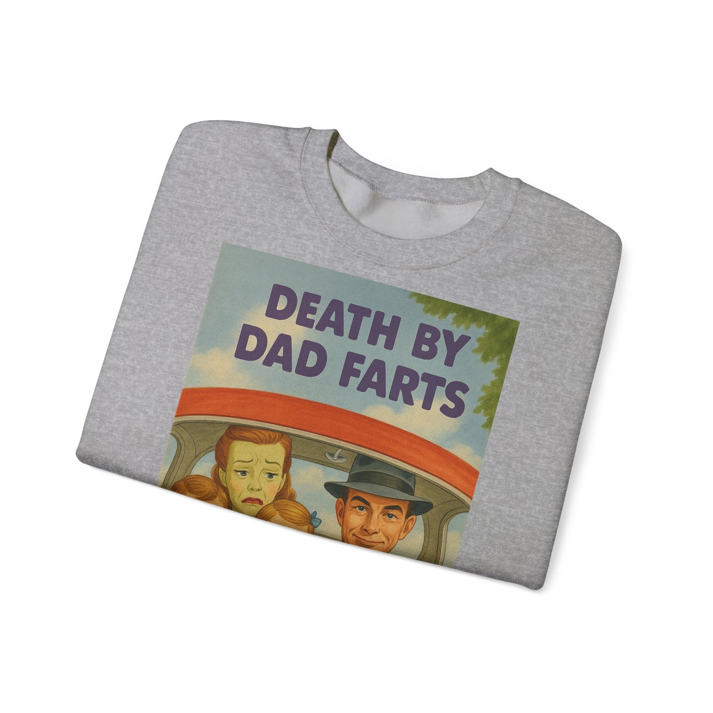 Sweatshirt – Dead by Dad Farts Sweatshirt – Lustiges Geschenk für Familien mit Humor | True Insights Design mit Humor