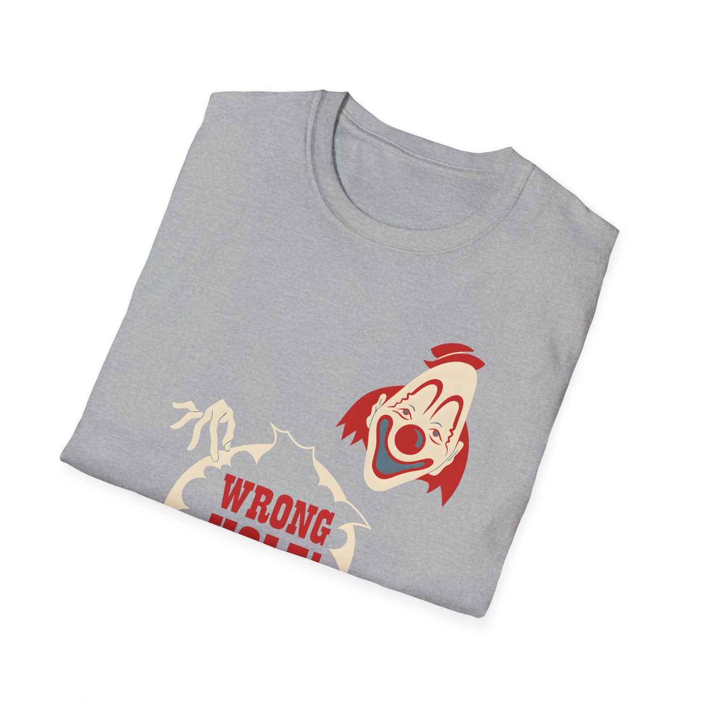Wrong Hole! – Provokantes T-Shirt mit Clown und schwarzem Humor – Freches Satire-Design für mutige Statements | True Insights