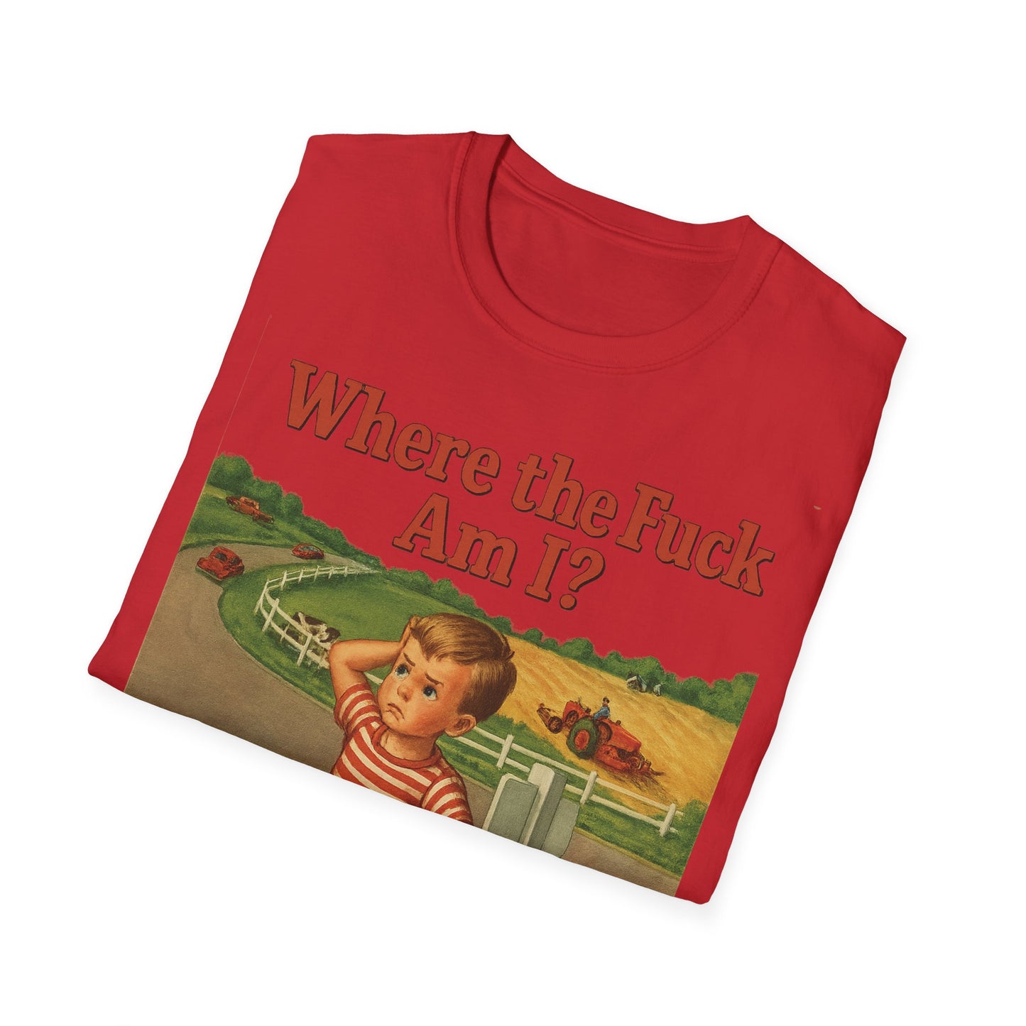 Where the Fuck Am I? T-Shirt– Vintage Look mit modernem WTF-Moment | Retro-Meme Pullover – Freches Satire-Design für mutige Statements | True Insights