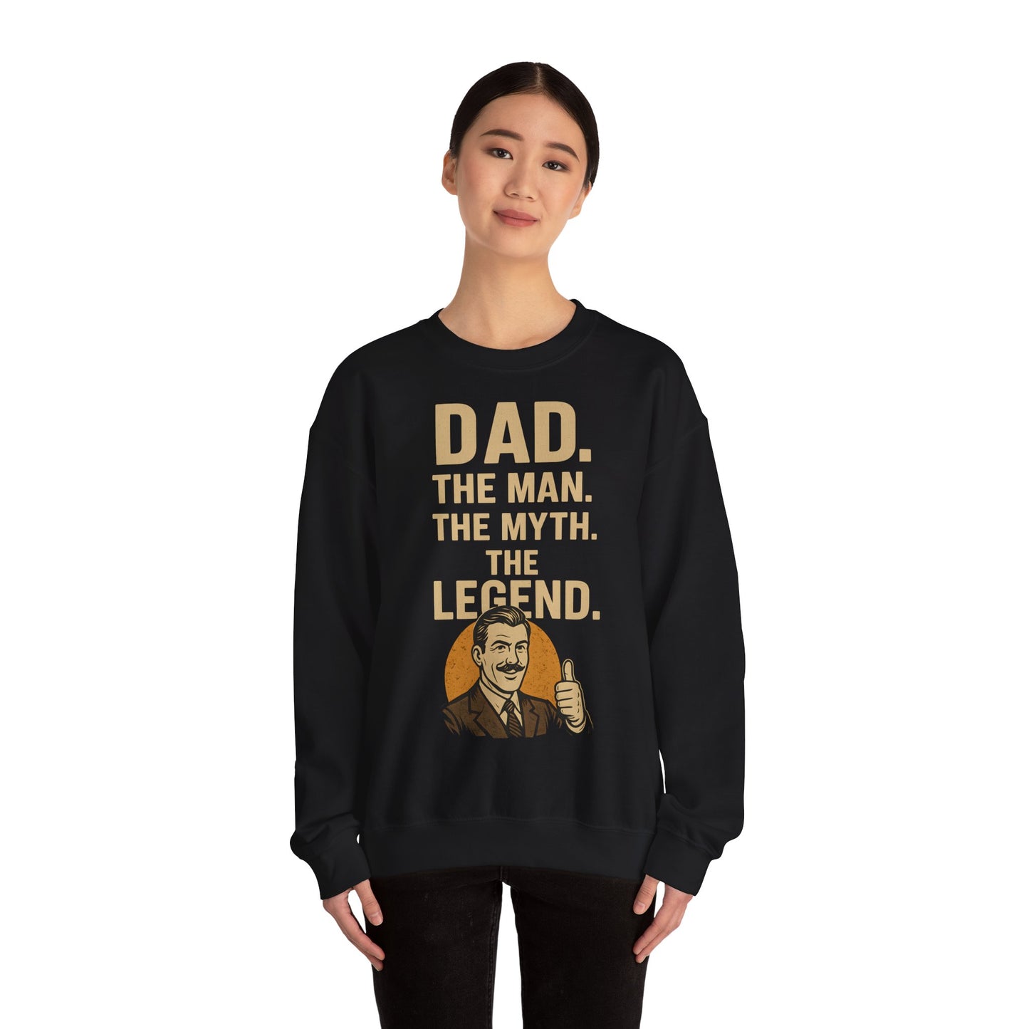 Sweatshirt – DAD. THE MAN. THE MYTH. THE LEGEND. - Sweatshirt für echte Legenden | True Insights Design mit Humor
