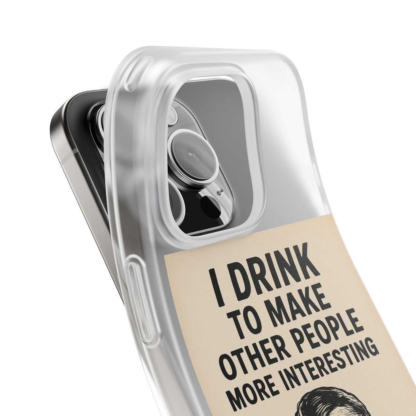Hemingway – „I Drink To Make Other People More Interesting“-Phone Case-True Insights