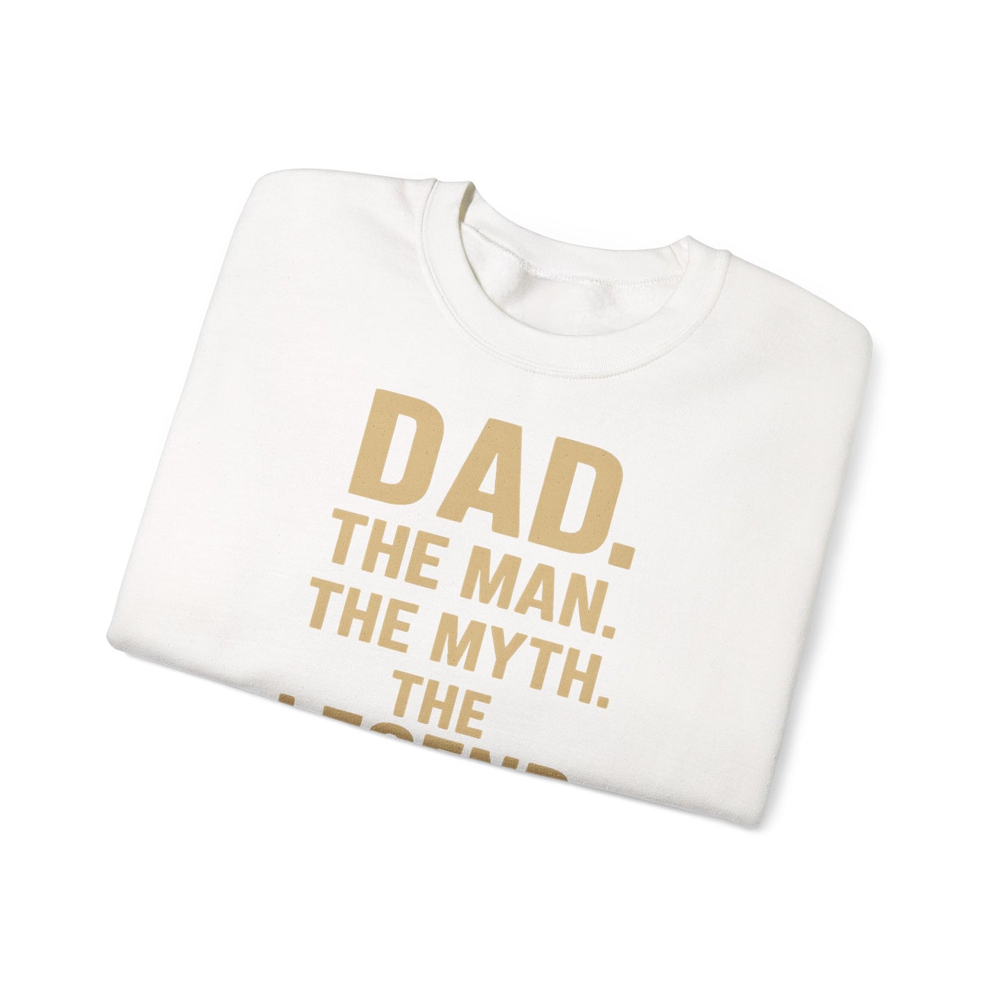 Sweatshirt – DAD. THE MAN. THE MYTH. THE LEGEND. - Sweatshirt für echte Legenden | True Insights Design mit Humor