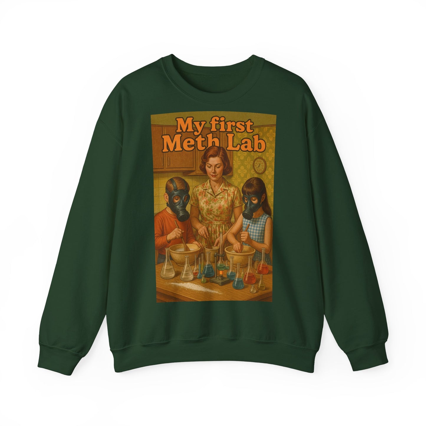 Sweatshirt – „My First Meth Lab“ Sweatshirt – Schwarzer Humor im Retro-Stil | True Insights Design mit Humor
