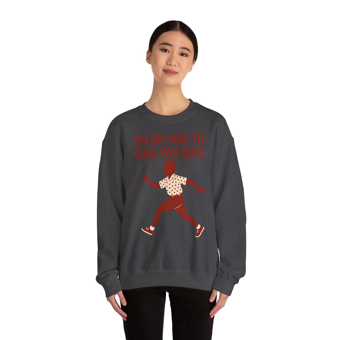 Sweatshirt – I Come to F*** You Over Sweatshirt – Provokantes Statement mit Humor | True Insights Design mit Humor
