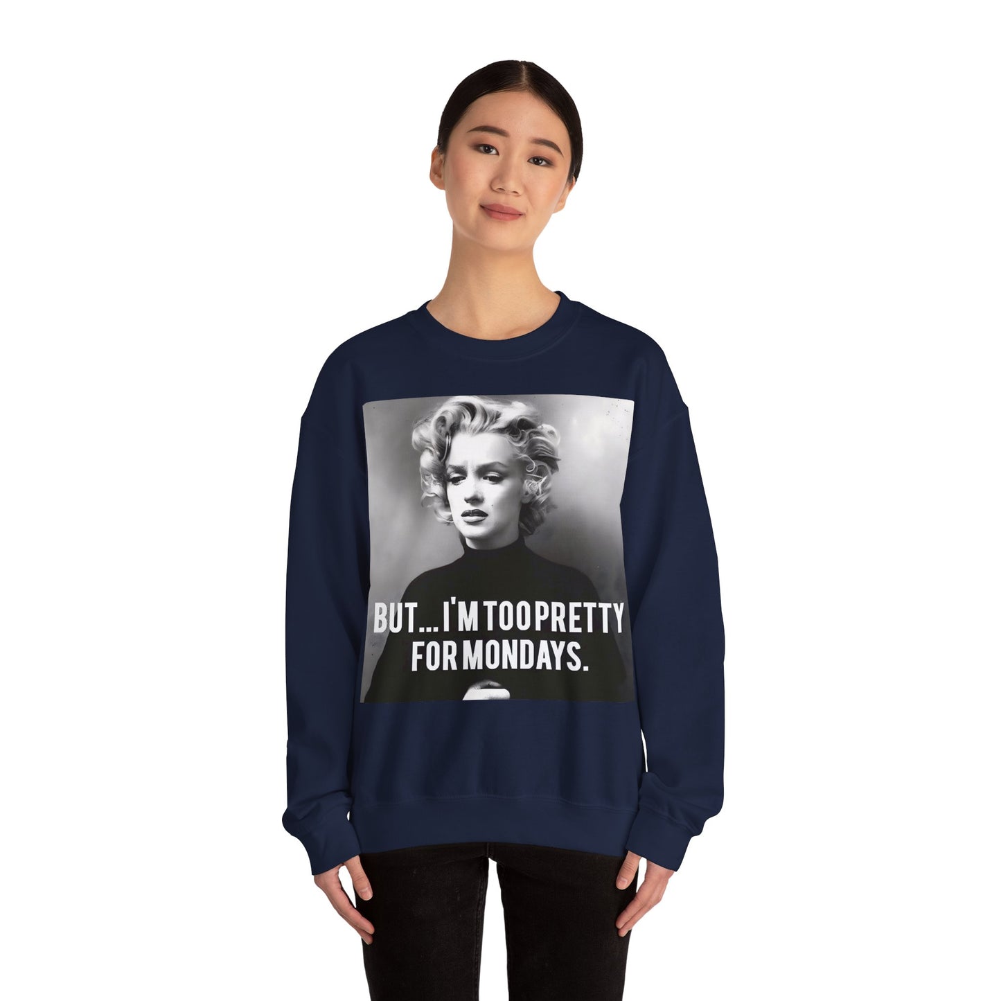 Sweatshirt – Sweatshirt – Too Pretty for Mondays – Retro Statement Pullover | True Insights Design mit Humor