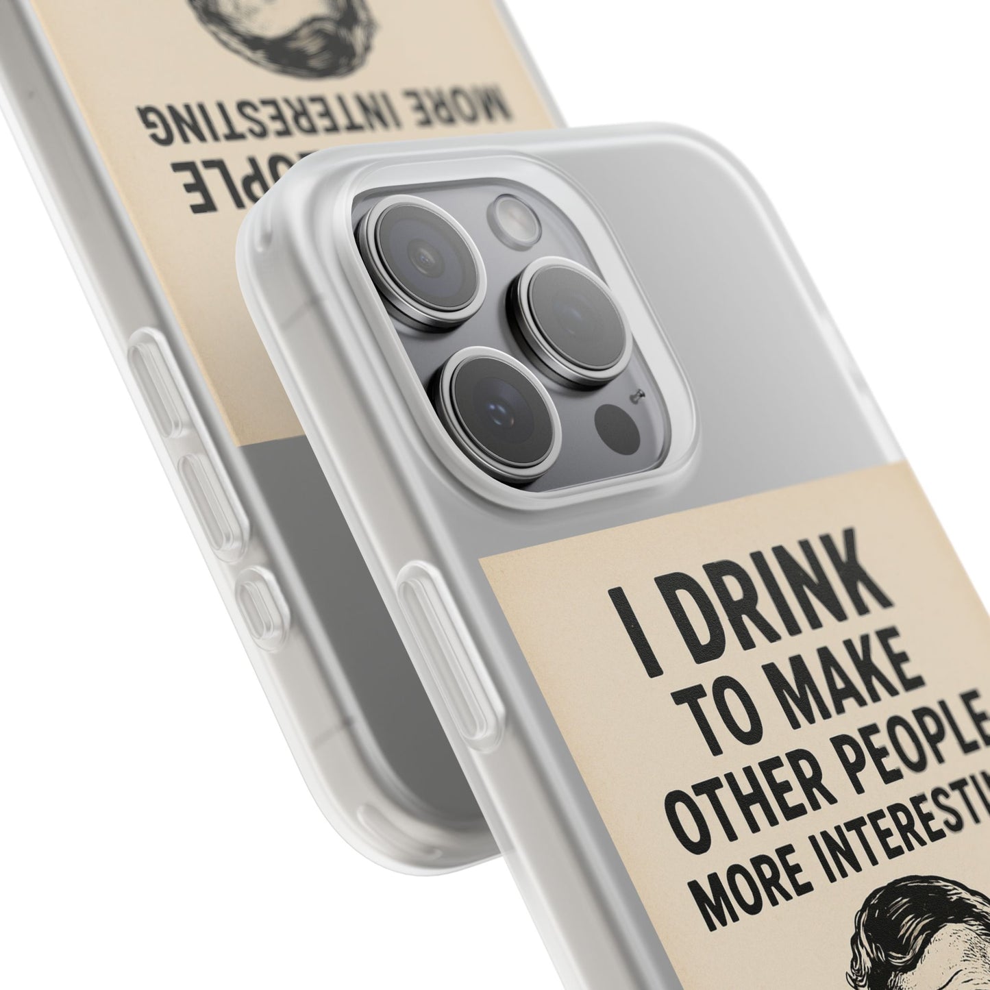 Hemingway – „I Drink To Make Other People More Interesting“-Phone Case-True Insights