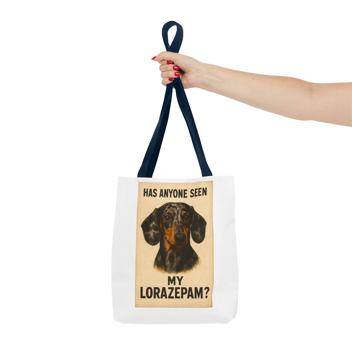 Lustige Dackel Tote Bag "Has Anyone Seen My Lorazepam?" – Vintage Hunde Stoffbeutel für Hundeliebhaber & Dackelfans