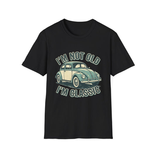 VW Käfer T-Shirt Herren & Damen – I'm Not Old, I'm Classic - True Insights