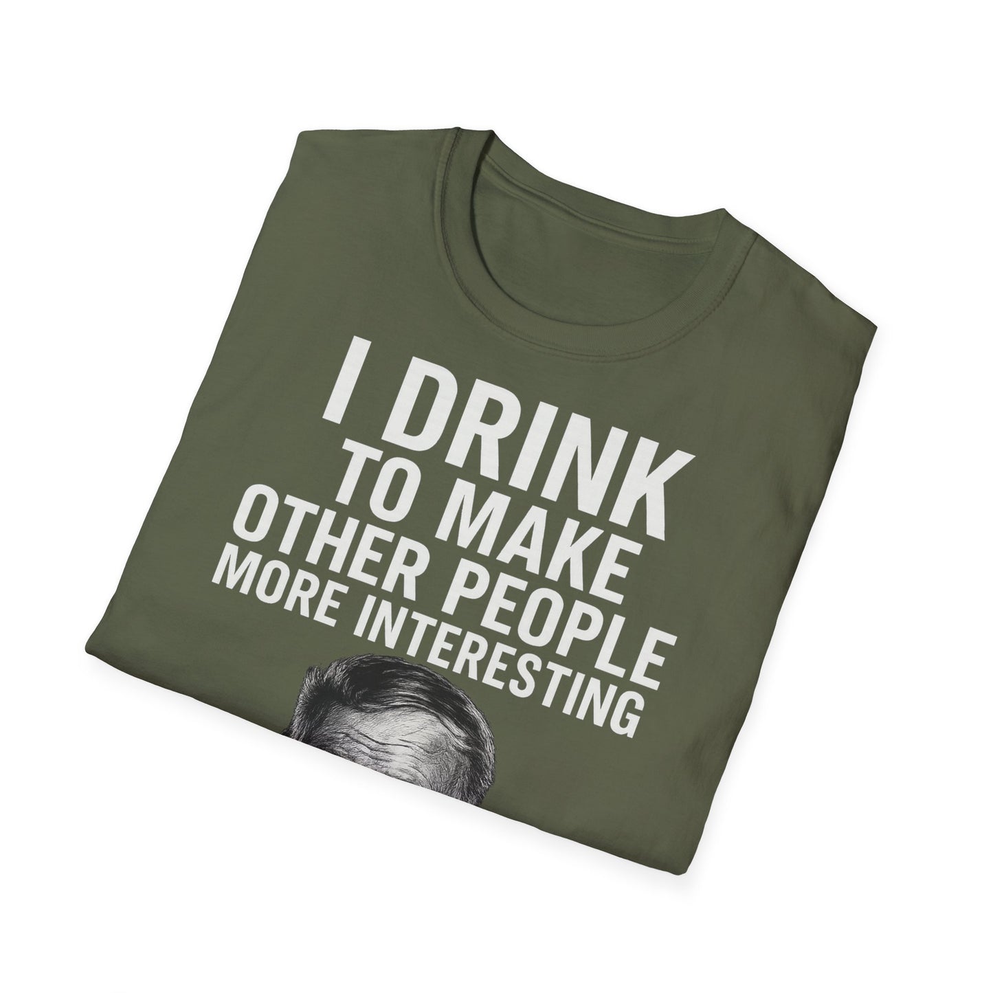 „I drink to make other people more interesting.“ no Background – Ernest Hemingway – Freches Satire-Design für mutige Statements | True Insights