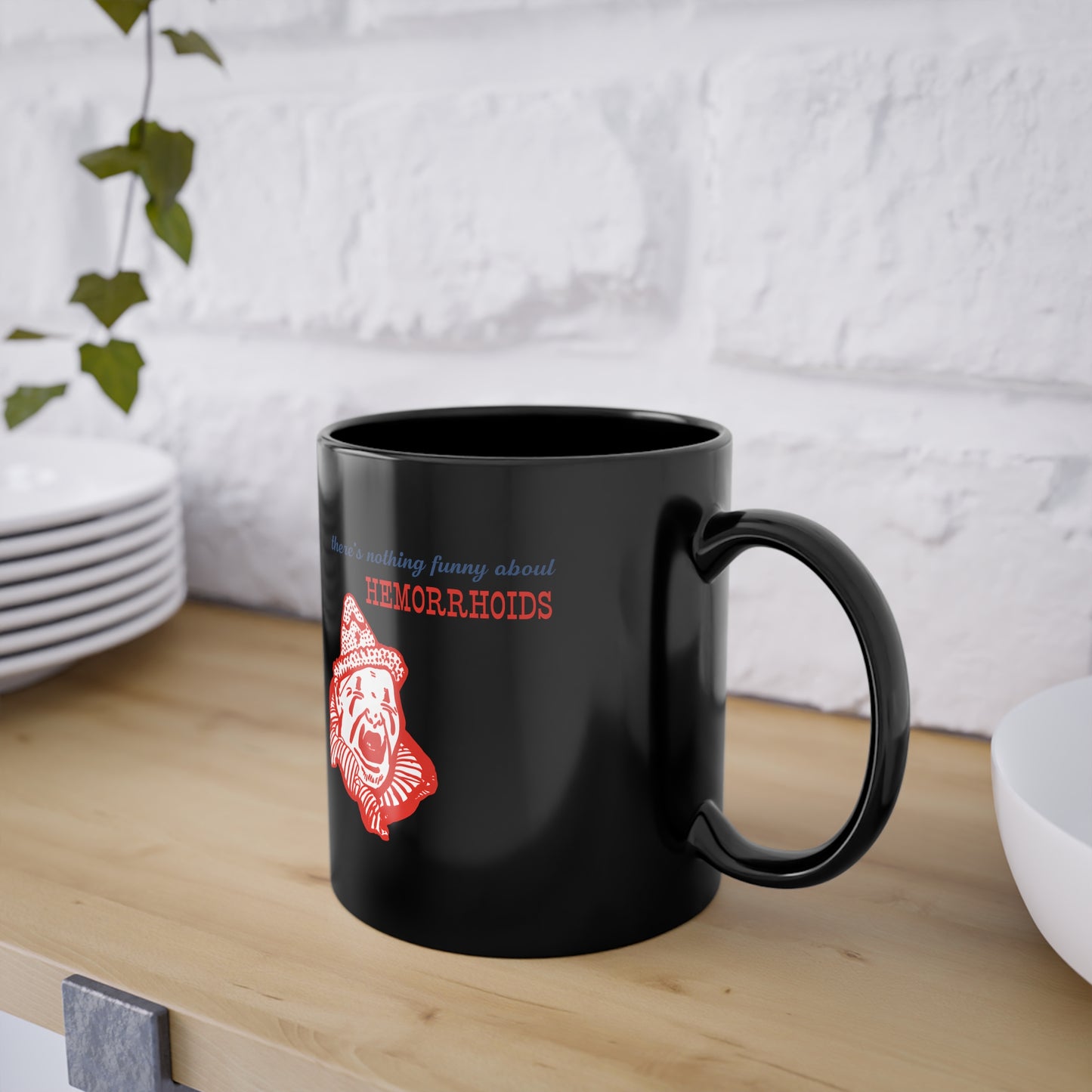 Hemorrhoids – Satire-Tasse mit schmerzhaft ehrlicher Pointe – Freches Satire-Design für mutige Statements | True Insights
