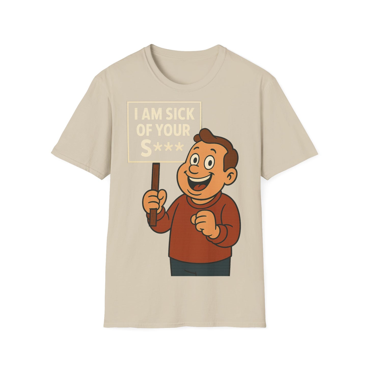 „I Am Sick of Your S*“ – Shirt im Retro-Comic-Look – Freches Satire-Design für mutige Statements | True Insights