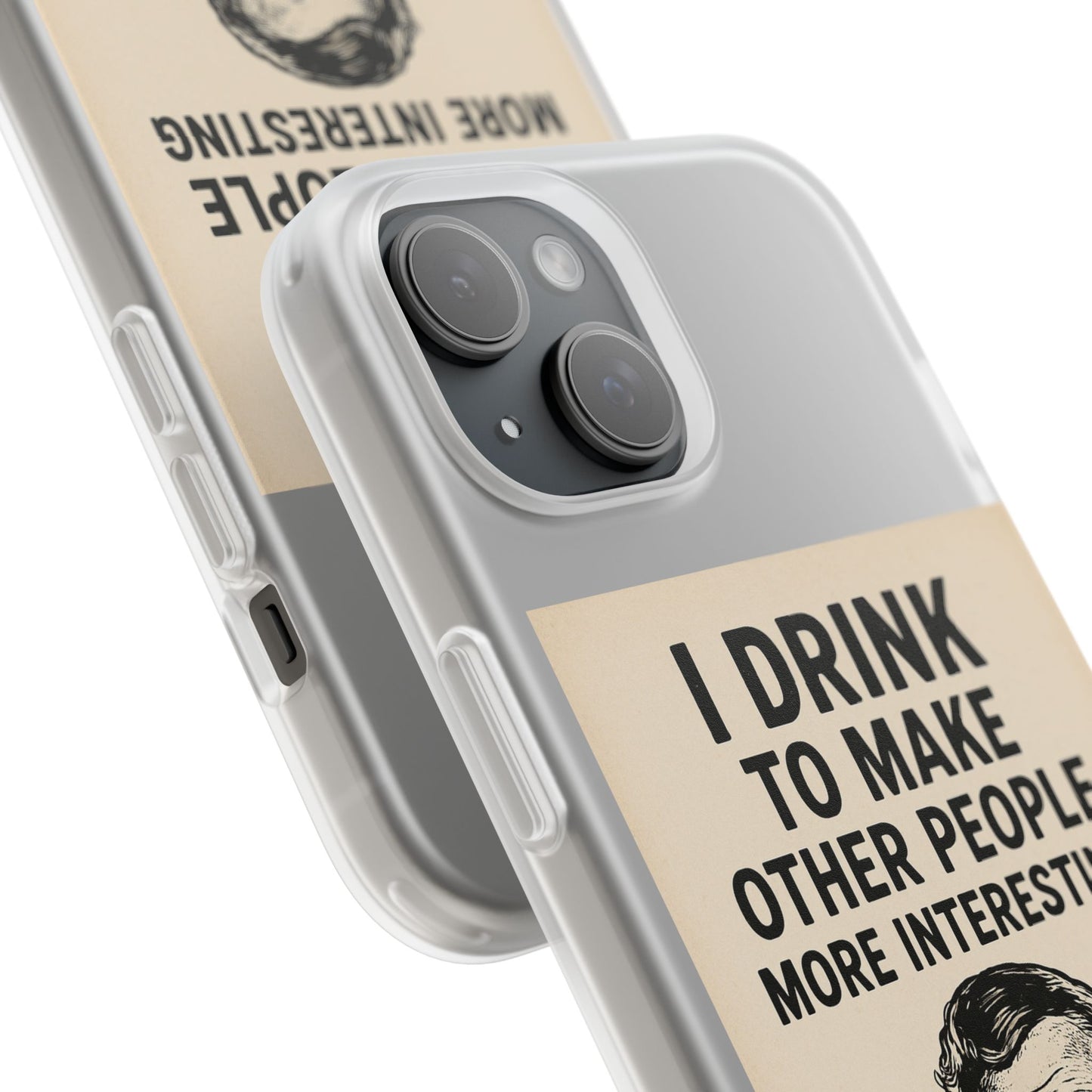 Hemingway – „I Drink To Make Other People More Interesting“-Phone Case-True Insights