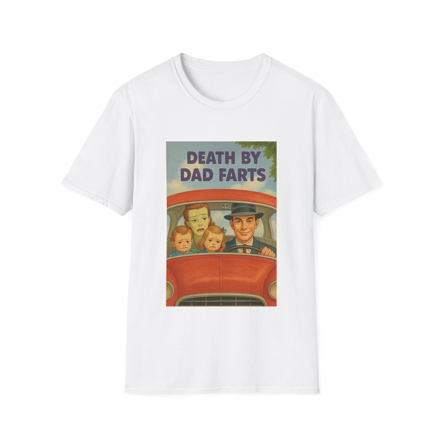 Death by Dad Farts - The retro family drama on your shirt!