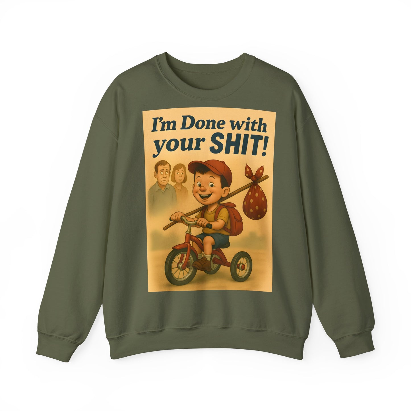 „I’m Done with Your Shit“ Sweatshirt – Retro Design mit frechem Spruch | Lustiger Pullover für Alltag, Büro & ironische Outfits-Sweatshirt-True Insights