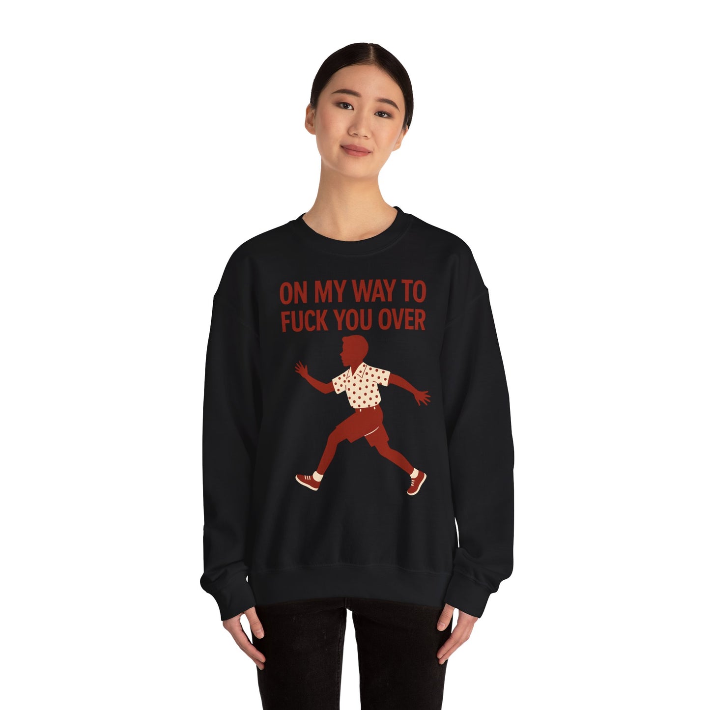 Sweatshirt – I Come to F*** You Over Sweatshirt – Provokantes Statement mit Humor | True Insights Design mit Humor