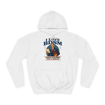 I Love BDSM Hoodie – Business Development, Sales & Marketing – lustiges Büro-Motiv