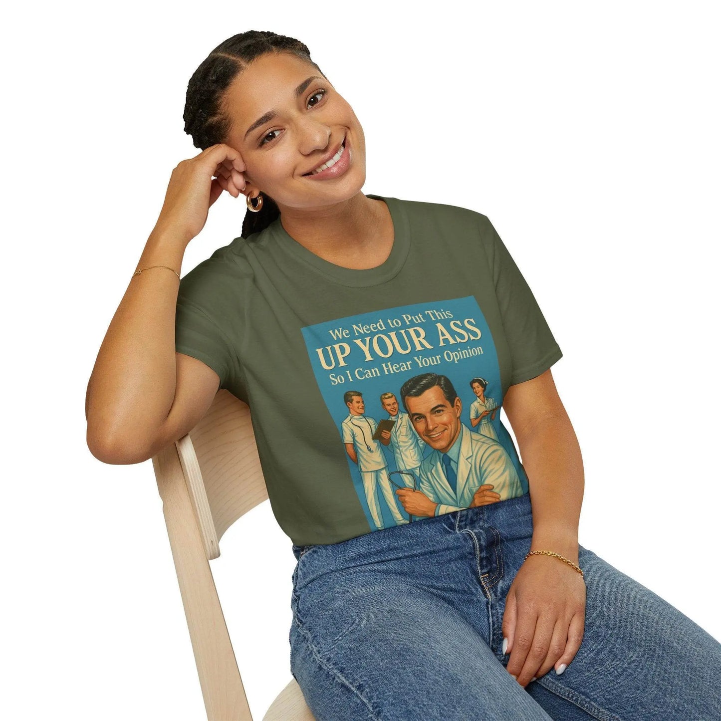 "We Need to Put This Up Your A**" - The shirt for everyone who doesn't have to comment on everything – Freches Satire-Design für mutige Statements | True Insights