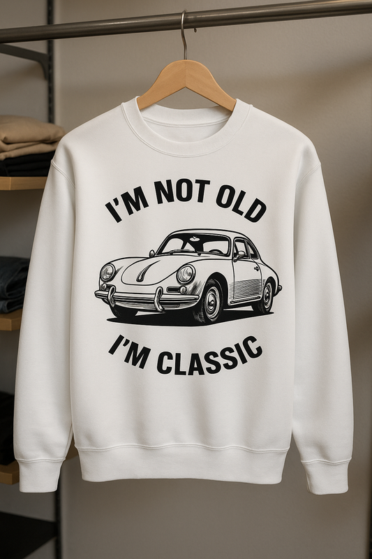 I’m Not Old, I’m Classic – Porsche Retro Car Sweatshirt | Humor für Autoliebhaber-Sweatshirt-True Insights