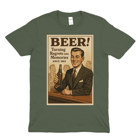 Khaki-farbenes T-Shirt mit Vintage-Poster-Motiv Beer-Turning-Regrets-into-Memories seit 1862 im Retro-Plakat-Stil fuer Bierliebhaber.